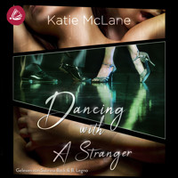 Dancing with a Stranger - Katie McLane - Hörbuch
