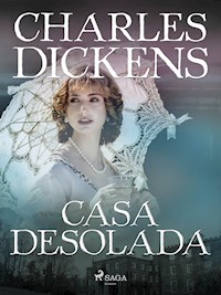 Casa desolada - Charles Dickens. - E-Book