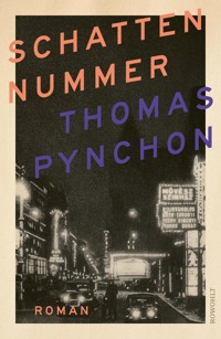 Schattennummer - Thomas Pynchon - E-Book