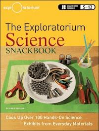 The Exploratorium Science Snackbook -  - E-Book