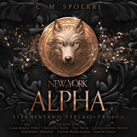 New York Alpha (Part 0: Prolog - Reihenstart) - C.M. Spoerri - Hörbuch