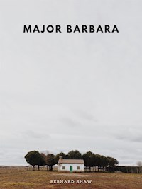 Major Barbara - Bernard Shaw - E-Book