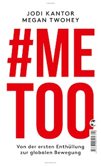 #Me Too - Jodi Kantor - E-Book