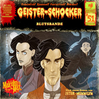 Geister-Schocker, Folge 51: Blutsbande - Mennigen Peter - Hörbuch