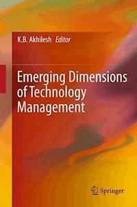 Emerging Dimensions of Technology Management -  - E-Book