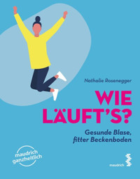 Wie läuft’s? - Nathalie Rosenegger - E-Book