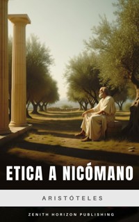 Ética a Nicómano - Aristoteles - E-Book
