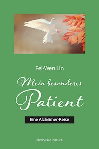 Mein besonderer Patient - Fei-Wen Lin - E-Book