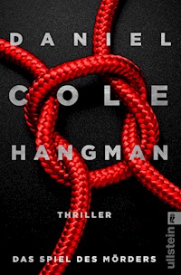 Hangman. Das Spiel des Mörders - Daniel Cole - E-Book + Hörbuch