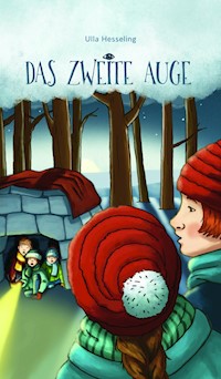 Das zweite Auge - Ulla Hesseling - E-Book