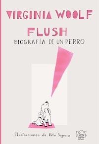 Flush - Virginia Woolf - E-Book