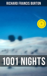 1001 Nights - Richard Francis Burton - E-Book