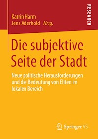 Die subjektive Seite der Stadt -  - E-Book