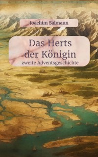 Das Herts der Königin - Joachim Salmann - E-Book