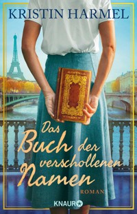 Das Buch der verschollenen Namen - Kristin Harmel - E-Book