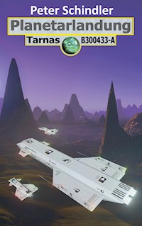 Planetarlandung - Peter Schindler - E-Book