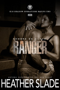 Nombre En Clave: Ranger - Heather Slade - E-Book