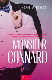 Monsieur Connard - Sonia Miot - E-Book