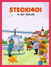 Stecki 401 in der Schule - Hassan Refay - E-Book