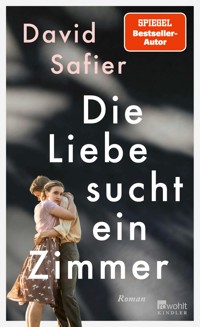 Die Liebe sucht ein Zimmer - Safier David - E-Book