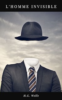 L'Homme Invisible - Herbert George Wells - E-Book