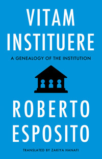 Vitam Instituere - Roberto Esposito - E-Book