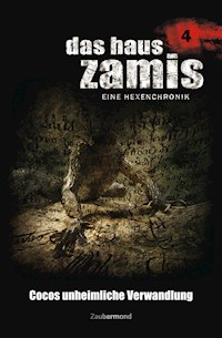 Das Haus Zamis 4 - Cocos unheimliche Verwandlung - Ernst Vlcek - E-Book