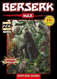 Berserk Max, Band 20 - Kentaro Miura - E-Book