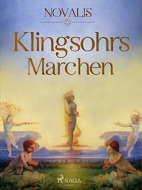 Klingsohrs Märchen - Novalis - E-Book