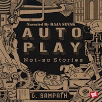 Autoplay - G. Sampath - Hörbuch