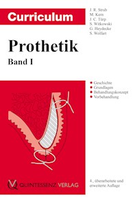Curriculum Prothetik - Jörg R. Strub - E-Book