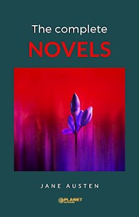 The complete novels - Jane Austen - E-Book