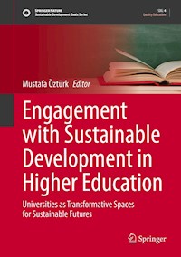 Engagement with Sustainable Development in Higher Education -  - E-Book