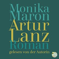 Artur Lanz - Monika Maron - E-Book + Hörbuch