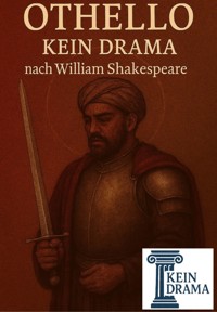 Othello - Kein Drama nach William Shakespeare - Anno Stock - E-Book