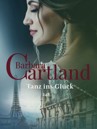 Tanz ins Glück - Barbara Cartland - E-Book