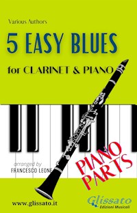 5 Easy Blues - Clarinet & Piano (Piano parts) - Ferdinand "Jelly Roll" Morton - E-Book