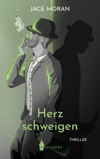 Herzschweigen - Jace Moran - E-Book