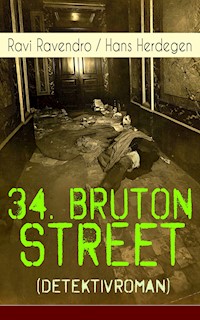34. Bruton Street  (Detektivroman) - Ravi Ravendro - E-Book
