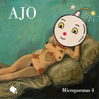 Micropoemas 4 - Ajo - Hörbuch