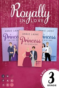 Royally in Love: 3 Bände in einem Bundle! - Annie Laine - E-Book