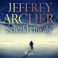 Ścieżki chwały - Jeffrey Archer - Hörbuch