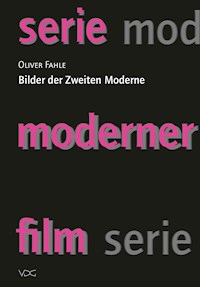 Bilder der Zweiten Moderne - Oliver Fahle - E-Book