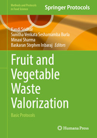 Fruit and Vegetable Waste Valorization -  - E-Book