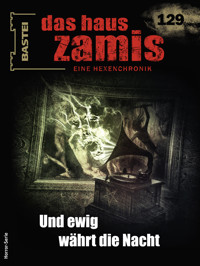 Das Haus Zamis 129 - Logan Dee - E-Book