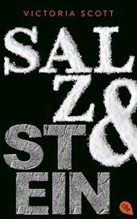 Salz & Stein - Victoria Scott - E-Book