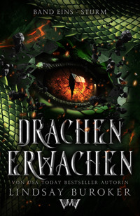 Drachen erwachen - der Fantasy Bestseller - Lindsay Buroker - E-Book