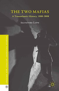 The Two Mafias - Salvatore Lupo - E-Book