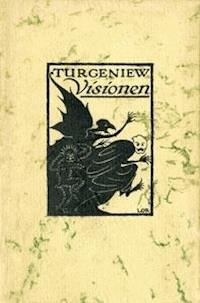 Visionen und andere phantastische Erzählungen - Turgenev, Ivan Sergeevich - kostenlos E-Book