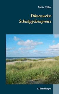 Dünenweise Schnäppchenpreise - Meike Möhle - E-Book